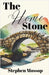 The Home Stone by Mossop, Stephen