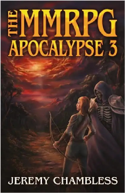 The MMRPG Apocalypse 3 by Chambless, Jeremy