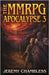 The MMRPG Apocalypse 3 by Chambless, Jeremy