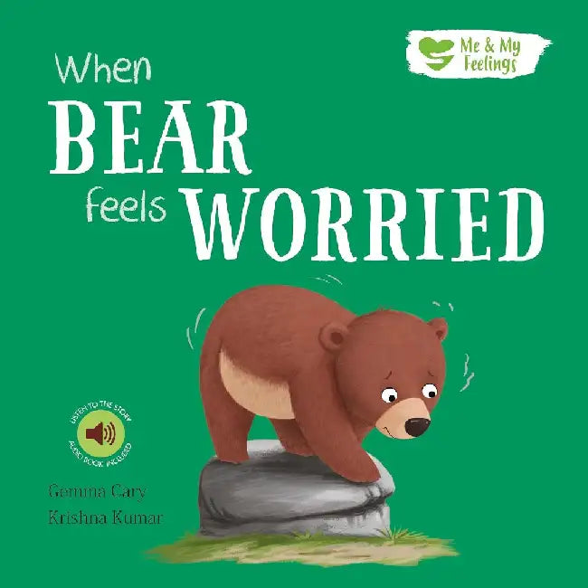When Bear Feels Worried by Gemma Cary