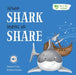 When Shark Learns to Share by Gemma Cary