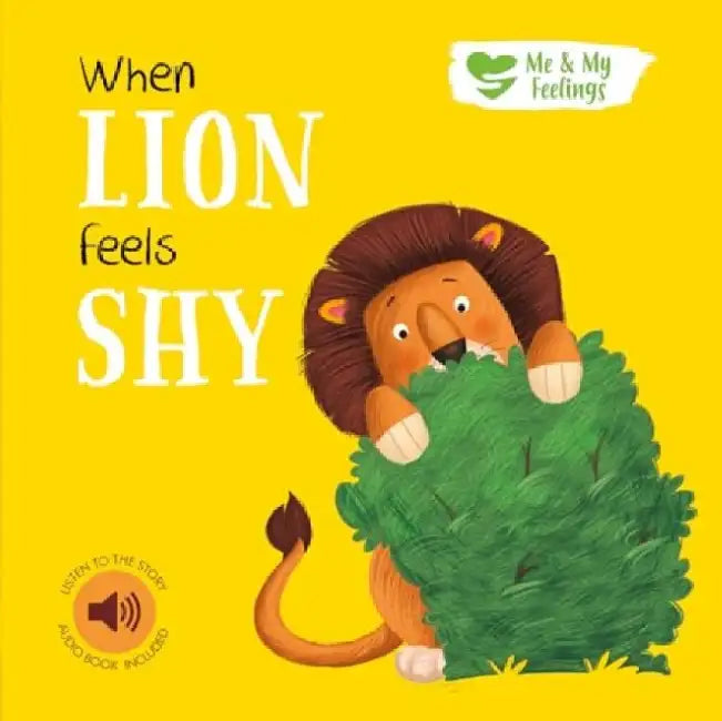 When Lion Feels Shy by Gemma Cary