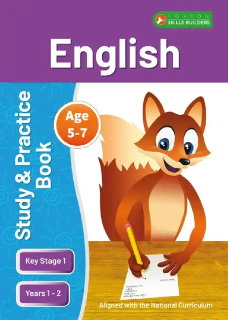 KS1 English Study and Practice Book for Ages 5-7 (Years 1 - 2) Perfect for learning at home or use in the classroom by Foxton Books