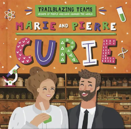 Marie and Pierre Curie by Emilie DuFresne