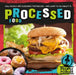 Processed Food by Mignonne Gunasekara