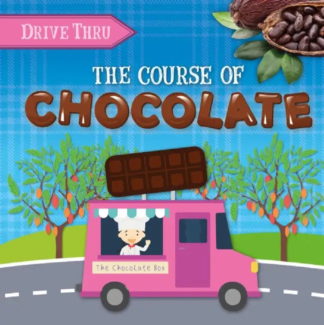The Course of Chocolate by Harriet Brundle
