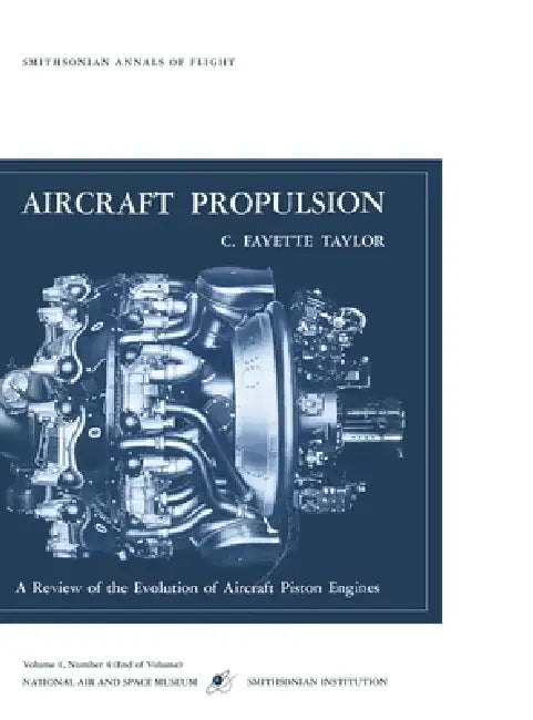 Aircraft Propulsion: A Review of the Evolution of Aircraft Piston ...