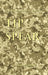 Tip of the Spear: U.S. Army Small Unit Action in Iraq, 2004-2007 by Jon T. Hoffman
