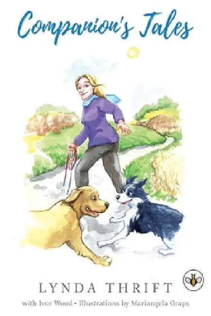 Companion's Tales by Lynda Thrift