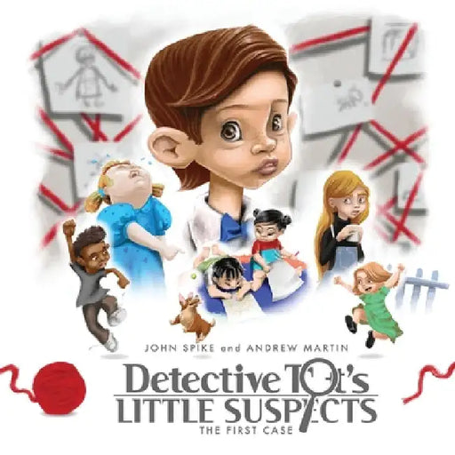Detective Tot's Little Suspects by John Spike