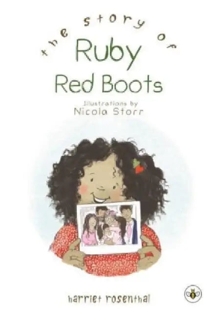 The Story of Ruby Red Boots by Harriet Rosenthal