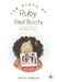The Story of Ruby Red Boots by Harriet Rosenthal
