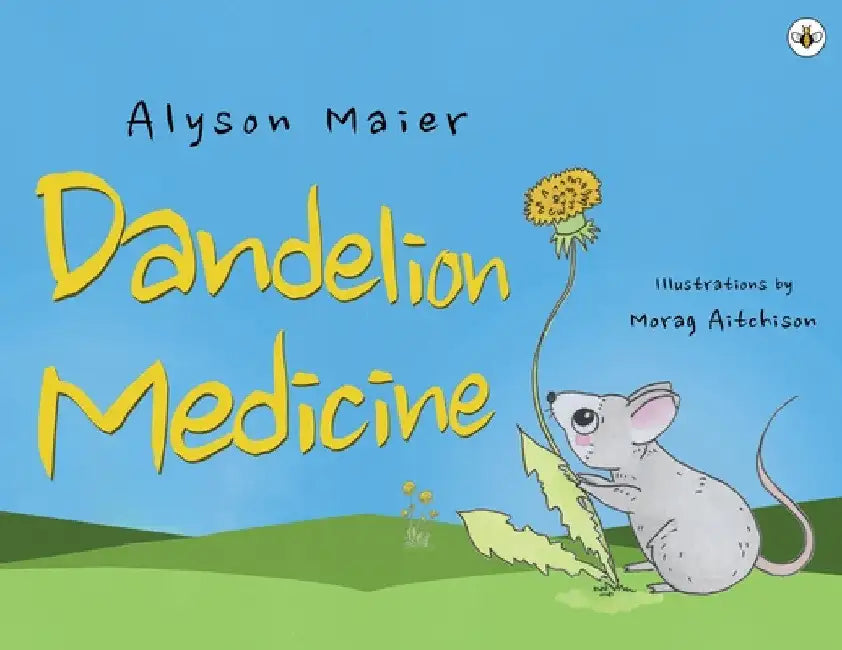 Dandelion Medicine by Alyson Maier