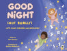 Good Night (Not Really) by Evenson, Nan