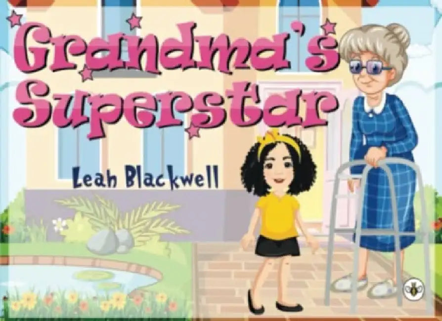 Grandma's Superstar by Leah Blackwell