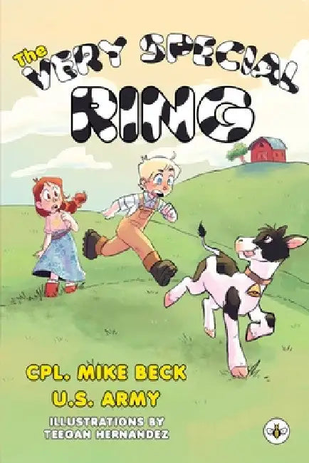 The Very Special Ring by Mike Beck U. S. Army