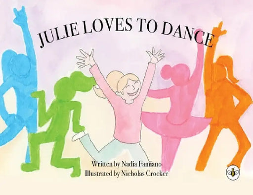 Julie Loves To Dance by Nadia Famiano