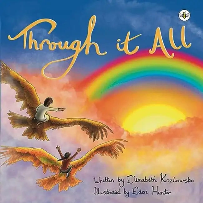 Through it All by Elizabeth Kozlowska
