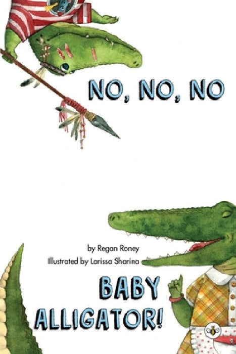 No, No, No Baby Alligator!