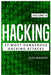 Hacking: 17 Most Dangerous Hacking Attacks by Alex Wagner
