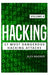 Hacking: 17 Most Dangerous Hacking Attacks by Alex Wagner