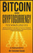 Bitcoin and Cryptocurrency Technologies: 6 Books in 1 by Keizer Soze