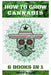 How to Grow Cannabis: 6 Books in 1 by Carlos M. Villalobos