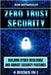 Zero Trust Security: Building Cyber Resilience & Robust Security Postures by Botwright, Rob