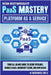 PaaS Mastery: Your All-In-One Guide To Azure Pipelines, Google Cloud, Microsoft Azure, And IBM Cloud by Botwright, Rob