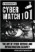 Cyberwatch 101: The Art Of Cyber Defense And Infrastructure Security by Botwright, Rob