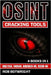 OSINT Cracking Tools: Maltego, Shodan, Aircrack-Ng, Recon-Ng by Botwright, Rob