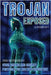 Trojan Exposed: Cyber Defense And Security Protocols For Malware Eradication by Botwright, Rob
