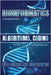 Bioinformatics: Algorithms, Coding, Data Science And Biostatistics by Botwright, Rob