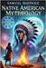 Native American mythology by Shepherd, Samuel