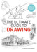 The Ultimate Guide to Drawing by Barrington Barber