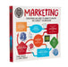 A Degree in a Book: Marketing: Everything You Need to Know to Master the Subject - in One Book! by John Jessup