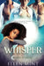 Whisper by Ellen Mint