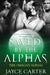 Saved by the Alphas by Jayce Carter