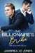 The Billionaire's Bribe by Jambrea Jo Jones