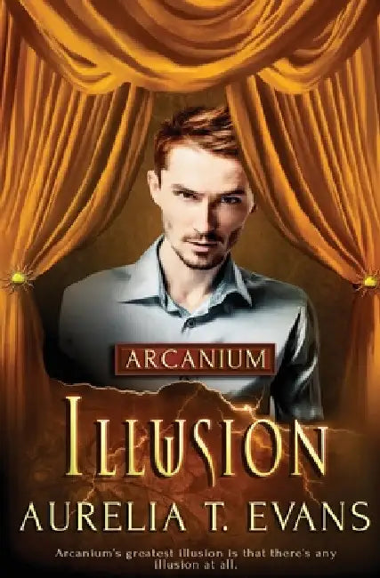 Illusion by Aurelia T. Evans