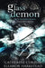 The Glass Demon by Eleanor Harkstead