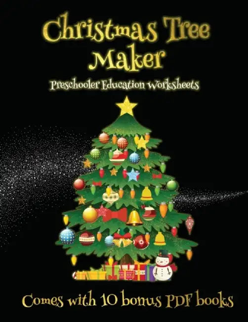 Preschooler Education Worksheets (Christmas Tree Maker): This book can be used to make fantastic and colorful christmas trees. This book comes with a by James Manning