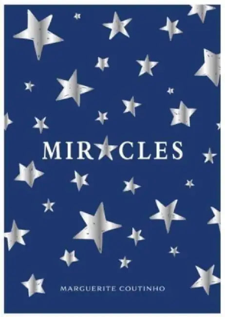 Miracles by Marguerite Coutinho