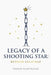 Legacy Of A Shooting Star: Beyond Alcatraz by Shahab Hashtroudi