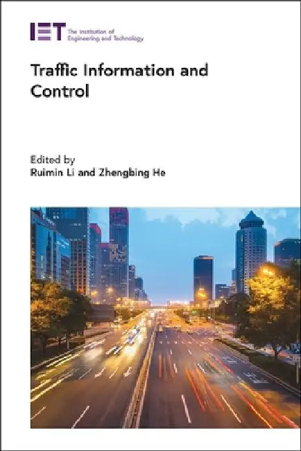 Traffic Information and Control by Ruimin Li