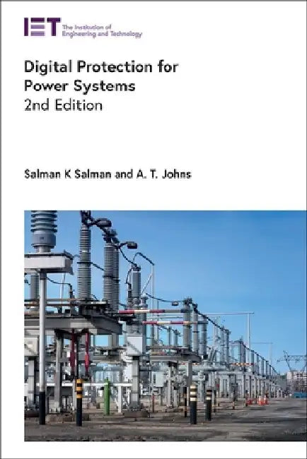 Digital Protection for Power Systems by Salman K. Salman
