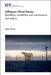 Offshore Wind Power: Reliability, Availability and Maintenance by Peter Tavner