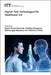 Digital Twin Technologies for Healthcare 4.0 by Rajesh Kumar Dhanaraj