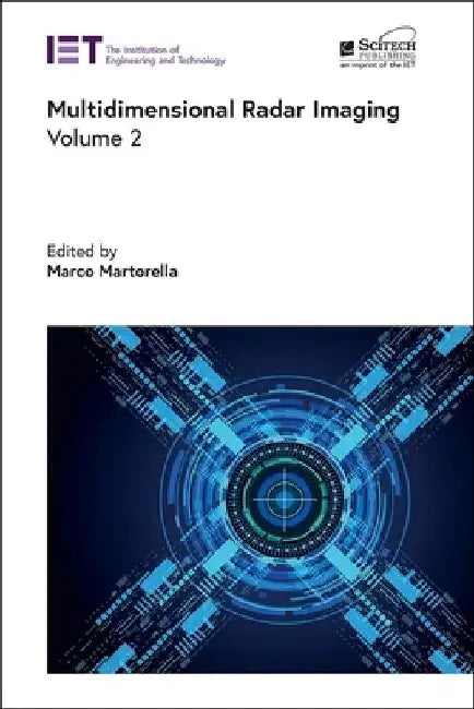 Multidimensional Radar Imaging by Marco Martorella