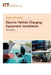 Code of Practice for Electric Vehicle Charging Equipment Installation by The Institution of Engineering and Techn